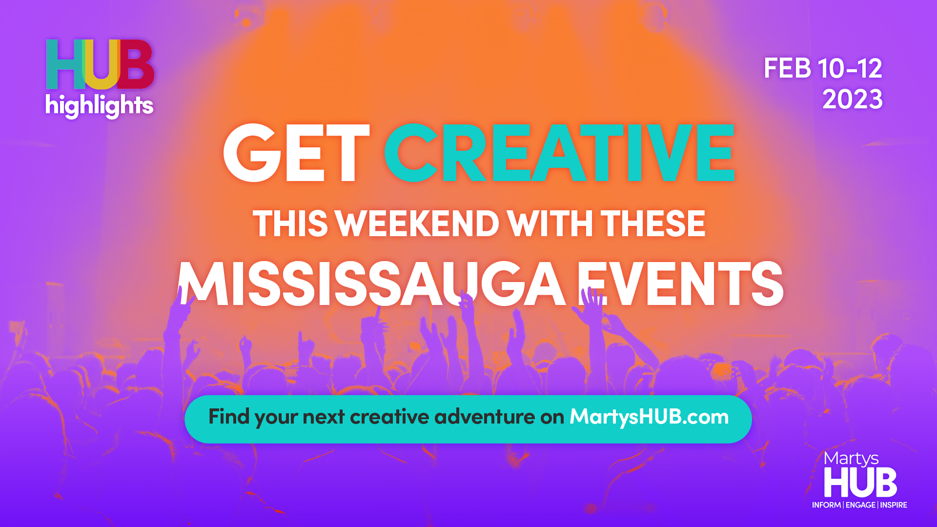 GET CREATIVE THIS WEEKEND WITH THESE EVENTS IN MISSISSAUGA (FEB 10-12)