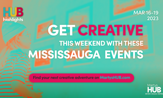 Get creative this weekend with these events in Mississauga (March 16-19)