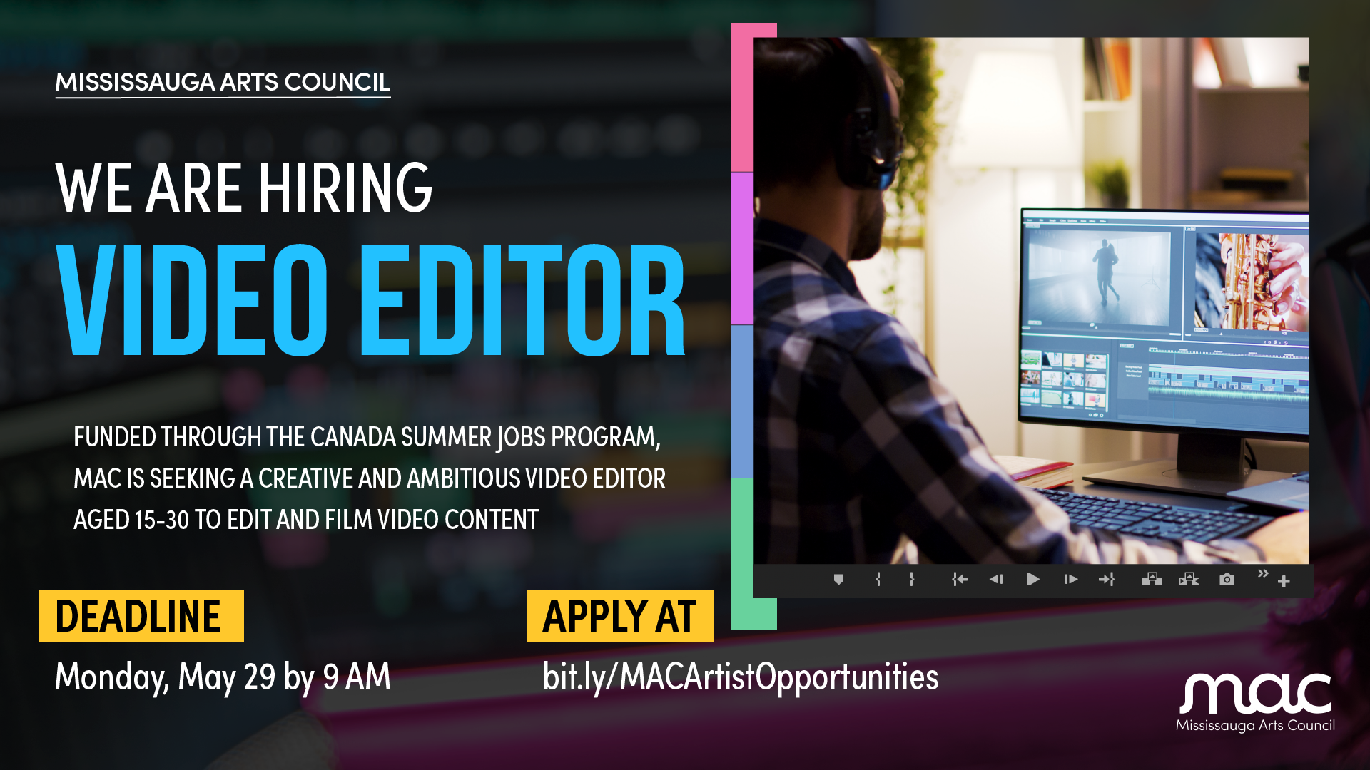Video Editor – Mississauga Arts Council – Canada Summer Jobs Position