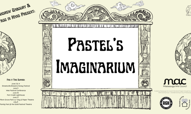 Pastel’s Imaginarium by Andrew Gaboury and Frog in Hand