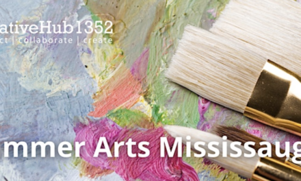 CreativeHub 1352: Registration is now OPEN for Summer Arts Mississauga!