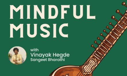 VServe Canada and Sangeet Bharathi present Mindful Music!