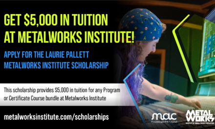 Get $5,000 in Tuition at Metalworks Institute – Apply for the Laurie Pallett Metalworks Institute Scholarship!