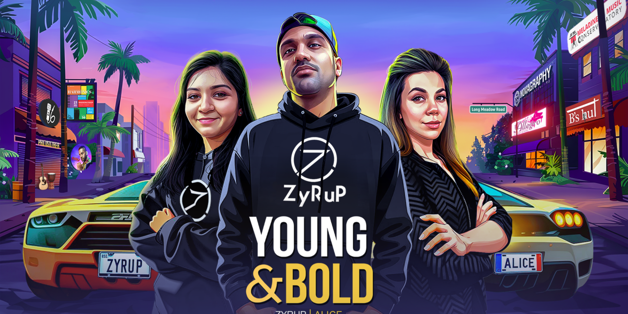 ZyRuP’s New Release – Young & Bold
