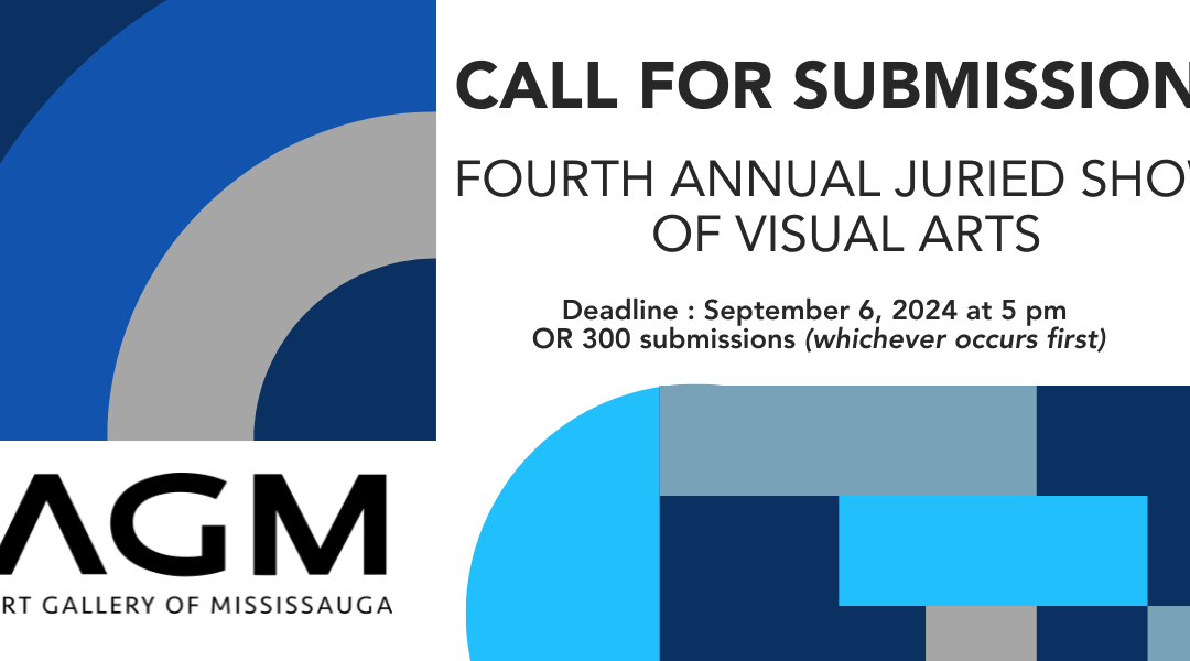 Call for Submissions: Juried Show of Visual Arts 2024 at Art Gallery of Mississauga
