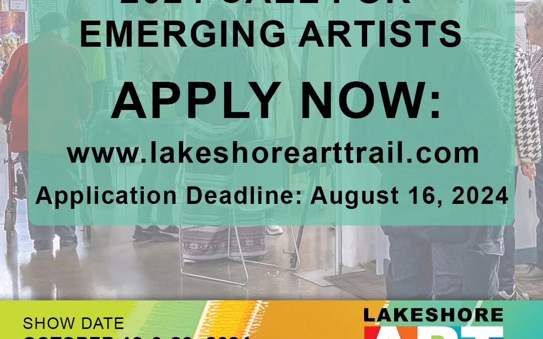 Call for Emerging Artists – Lakeshore Art Trail 2024
