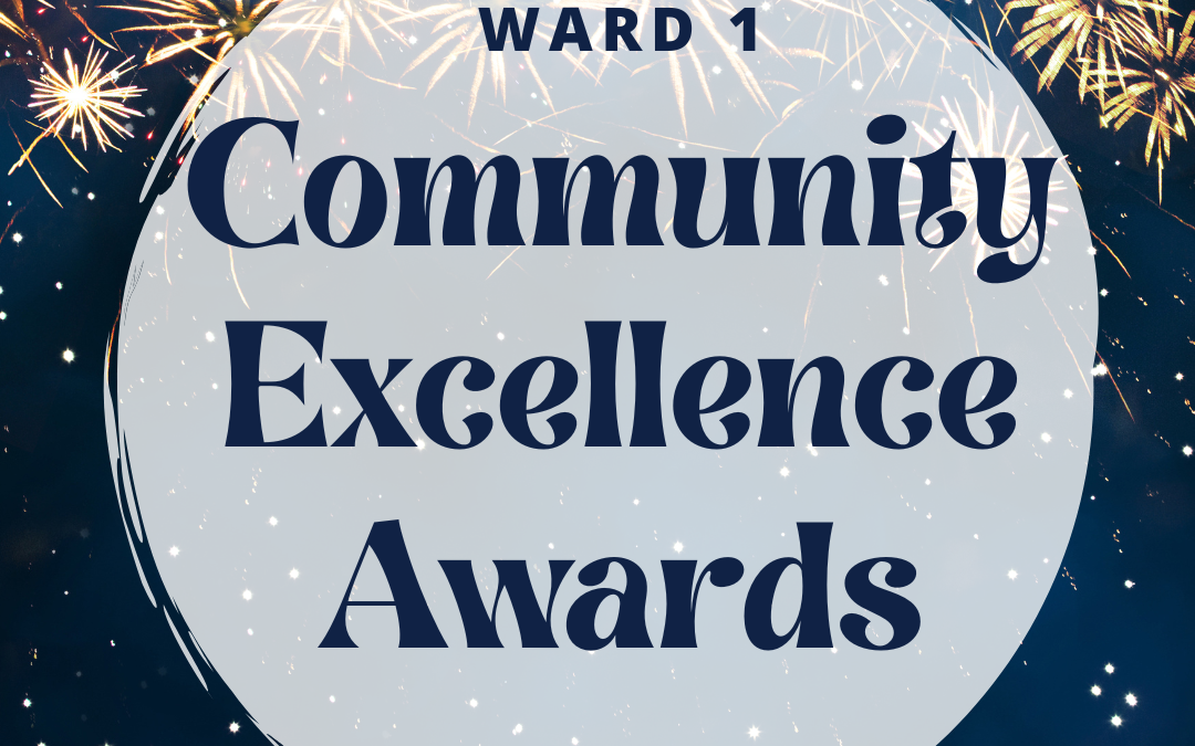 Winners Announced! Ward 1 Community Excellence Awards 2024