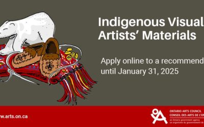 Indigenous Visual Artists’ Materials Grant – Ontario Arts Council