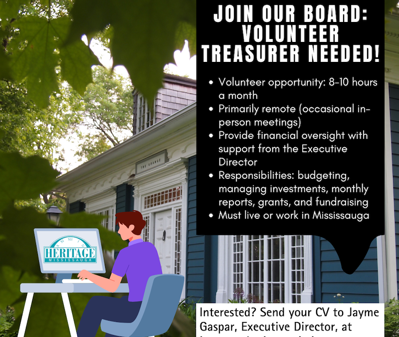 Join Heritage Mississauga’s Board: Treasurer Needed!