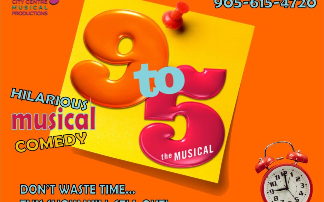 9 to 5 The Musical – City Centre Musical Productions