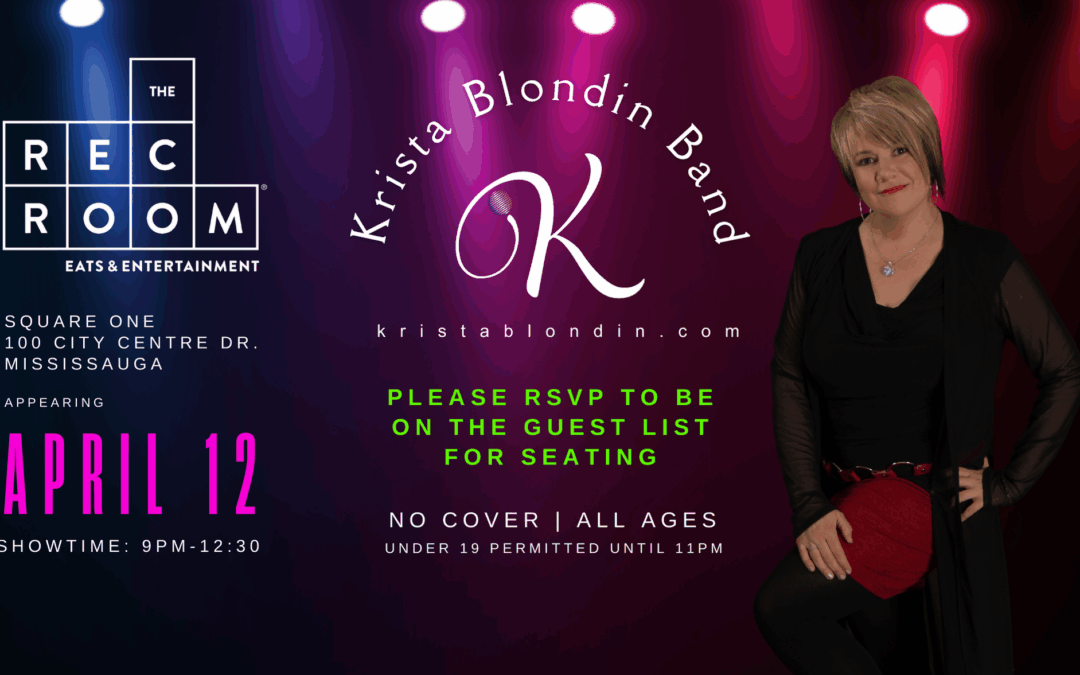 Krista Blondin Band at The Rec Room Square One
