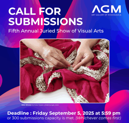 Call for Submissions – Fifth Annual Juried Show of Visual Arts – Art Gallery of Mississauga