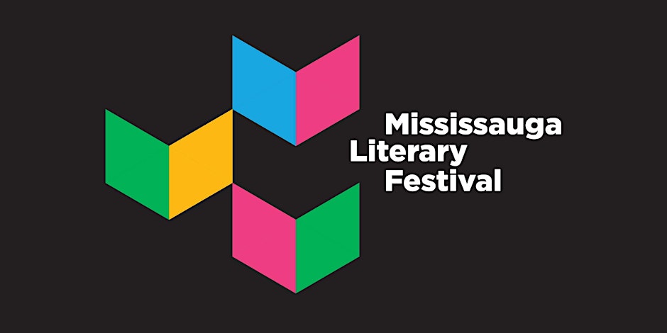 Call for Authors: Mississauga Literary Festival – Mississauga Library