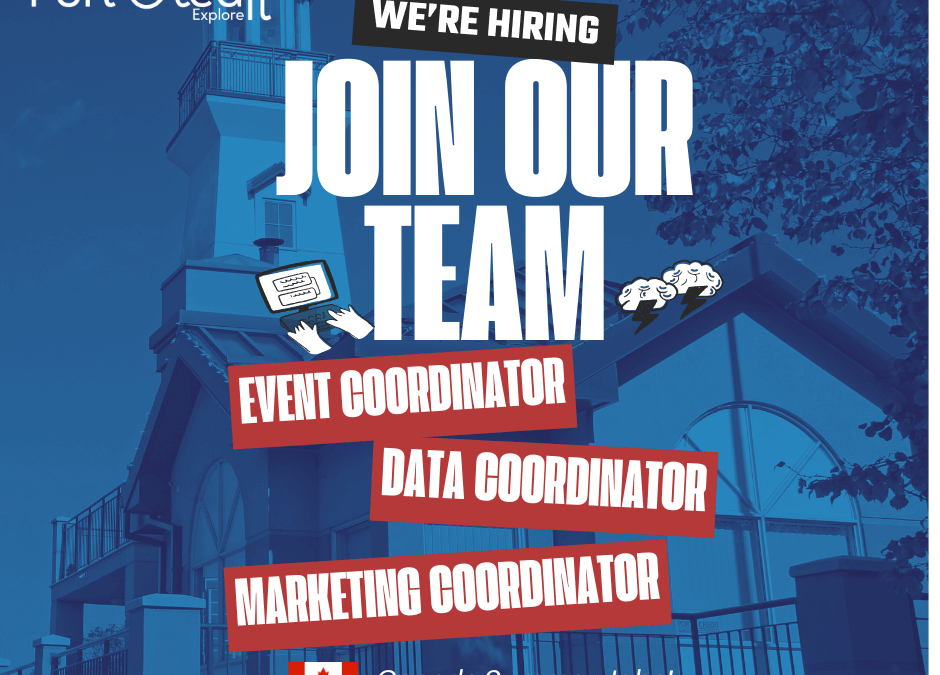 Port Credit BIA is hiring for a Data Coordinator, Event Coordinator, and Marketing Coordinator under Canada Summer Jobs!