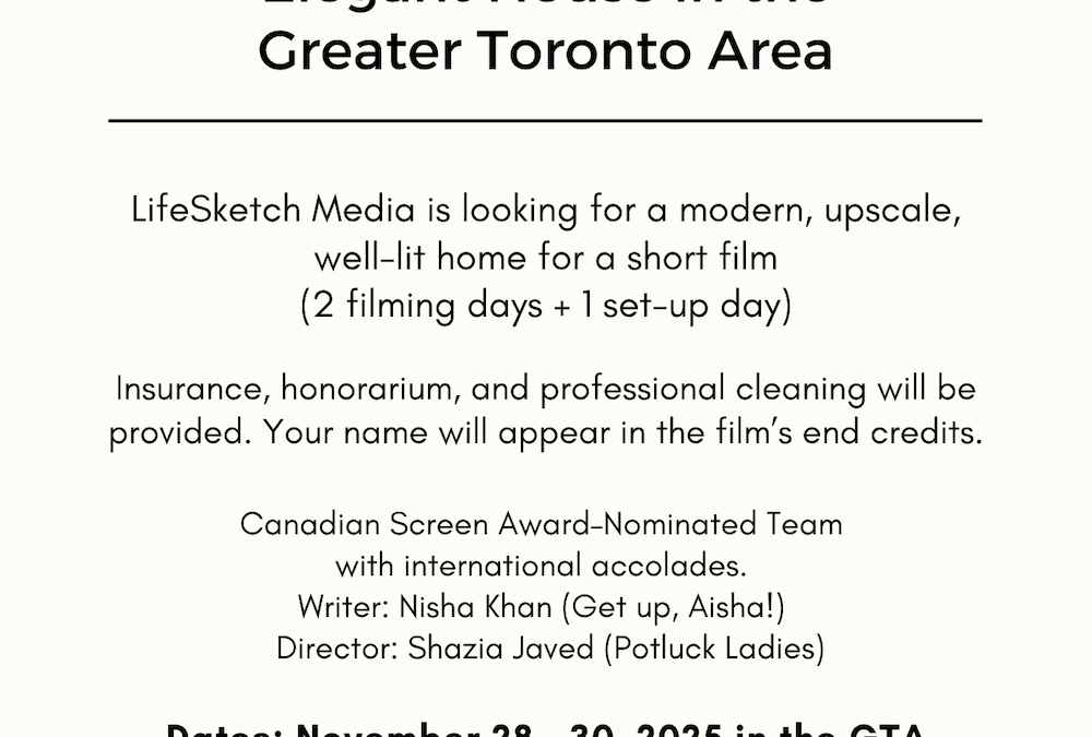 Seeking Home Location for Short Film Shoot – LifeSketch Media