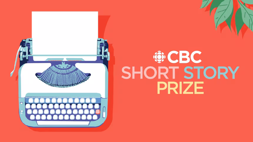 Call for Submissions – CBC Short Story Prize 2026
