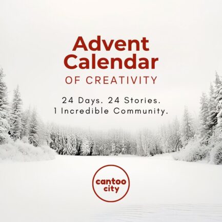 1 Advent Calendar of Creativity: 24 Days, 24 Stories, 1 Increditable Community