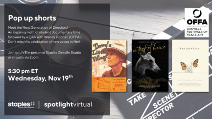 5 Pop Up Shorts: Join us LIVE in person at Staples Oakville Studio or virtually via Zoom