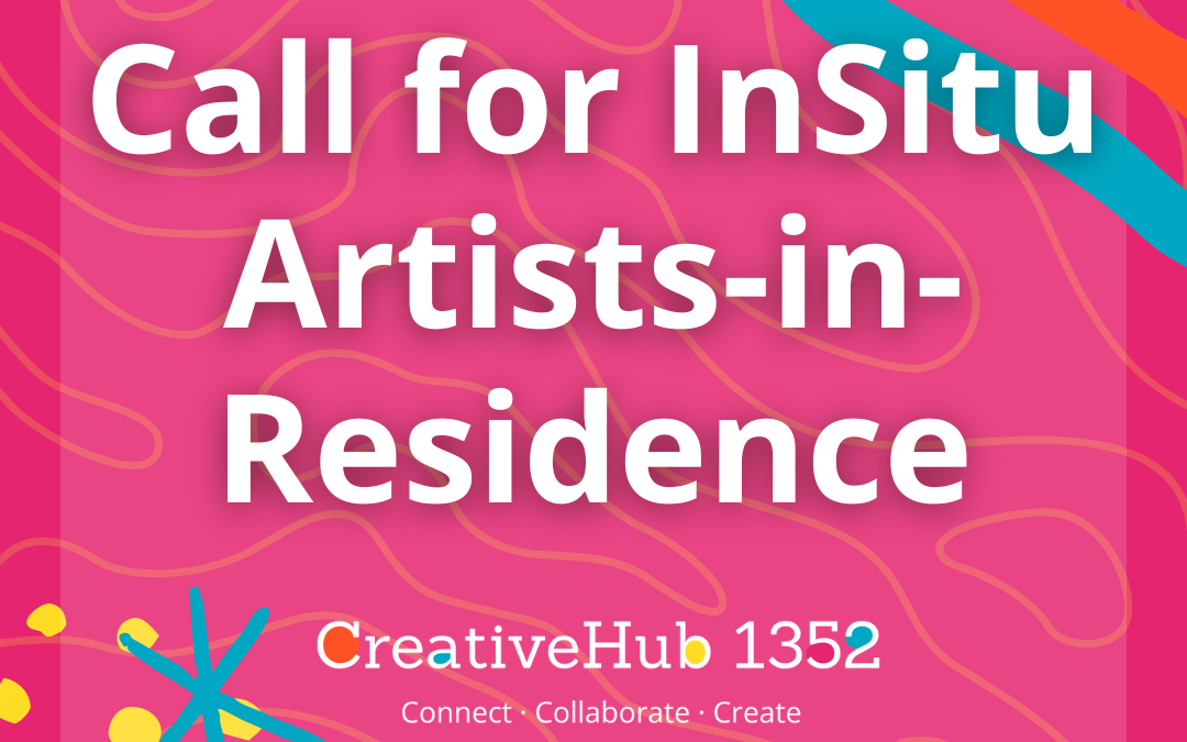 Call for InSitu Artists-in-Residence