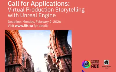 Call for Applications: Virtual Production Storytelling with Unreal Engine 2026 – THE LIAISON OF INDEPENDENT FILMMAKERS OF TORONTO (LIFT)